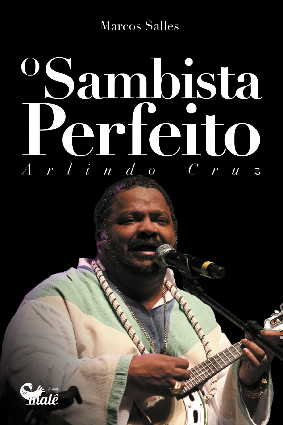 Livro 'O Sambista Perfeito'