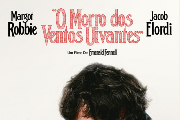 Morro dos Ventos Uivantes, com Margot Robbie e Jacob Elordi (Foto: Divulgação) Morro dos Ventos Uivantes, com Margot Robbie e Jacob Elordi/Foto: Divulgação