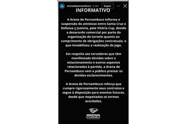Arena Pernambuco informa suspensão de Santa Cruz x Defensa y Justicia.  (Foto: Reprodução/Redes Sociais)