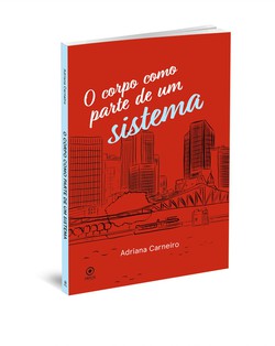 Coregrafa e pesquisadora Adriana Carneiro lana livro de poesias