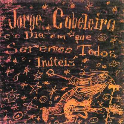 Primeiro disco da Jorge Cabeleira completa duas dcadas em 2015. Arte: Yellow