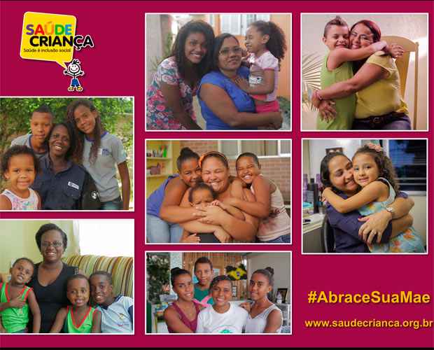 Interessados devem postar no Facebook e/ou Instagram fotos de um abrao, usando #AbraceSuaMae, como forma de estimular as doaes para a Associao Sade Criana (ASC). Foto: Reproduo/ Divulgao