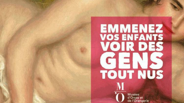 "Tragam seus filhos para ver gente nua", diz o cartaz. Foto: Museu d'Orsay e Museu da Orangerie/Divulgao