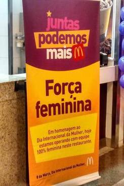 Cartaz do McDonalds divulga ao voltado ao Dia Internacional da Mulher. Foto: Reproduo/Redes sociais