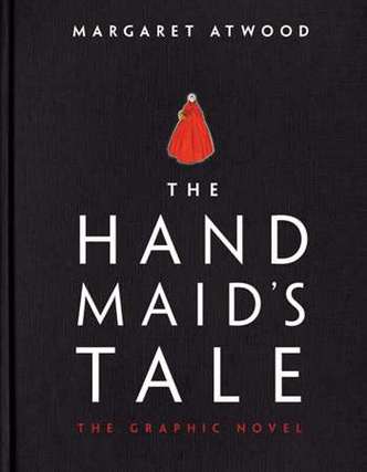 The handmaid's tale ganha verso em quadrinhos. Foto: Doubleday/Divulgao.