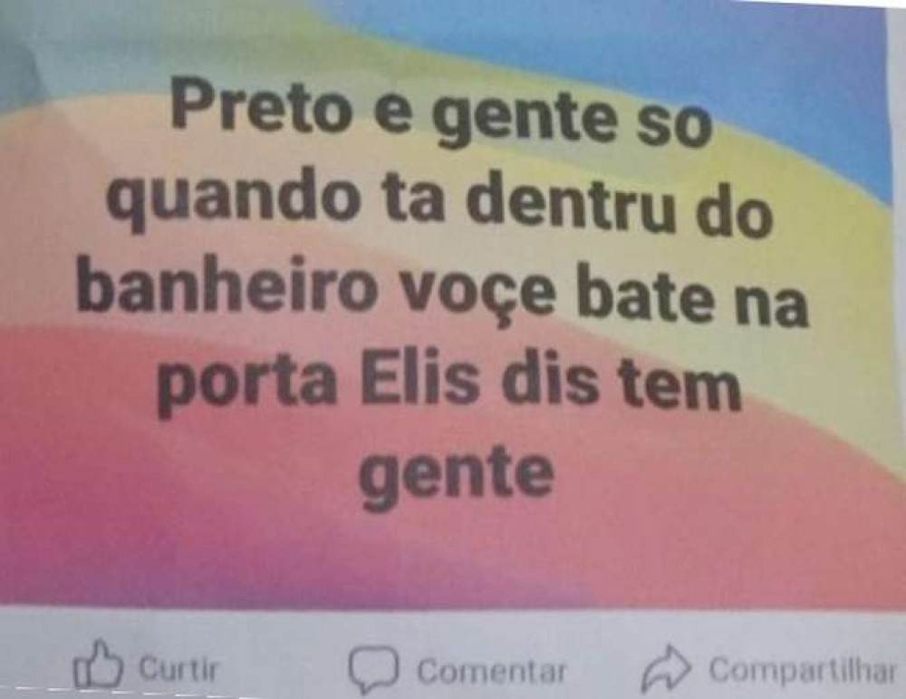 A postagem foi redigida com erros ortográficos e gramaticais, mas deixou evidente o crime de racismo
(Foto: Reprodução/Redes sociais) A postagem foi redigida com erros ortográficos e gramaticais, mas deixou evidente o crime de racismo
(Foto: Reprodução/Redes sociais)