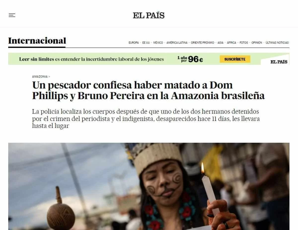 Imprensa internacional repercute corpos achados na busca por Bruno e Dom (Foto: Reprodução/El País) Imprensa internacional repercute corpos achados na busca por Bruno e Dom (Foto: Reprodução/El País)