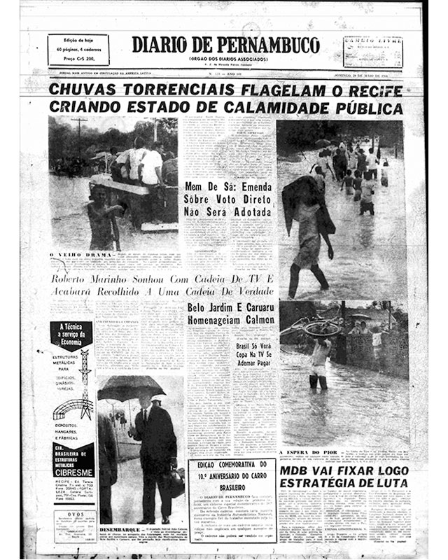 Calamidade pública: Chuvas torrenciais flagelam o Recife Calamidade pública: Chuvas torrenciais flagelam o Recife