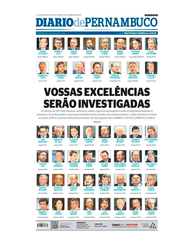 Vossas Excelências serão investigadas Vossas Excelências serão investigadas