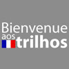 Bienvenue aos trilhos (Bosco)