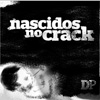 Nascidos no crack (Jane Cintra)